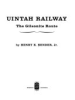 Uintah_Railway___the_gilsonite_route