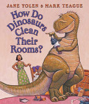 How_do_dinosaurs_clean_their_rooms_