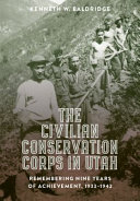 The_Civilian_Conservation_Corps_in_Utah