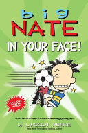 Big_Nate___in_your_face_