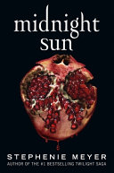 Midnight_Sun____Twilight_Saga_Book_5_