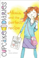 Alexis_and_the_perfect_recipe