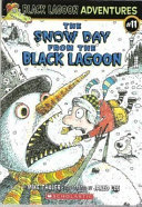 The_snow_day_from_the_black_lagoon